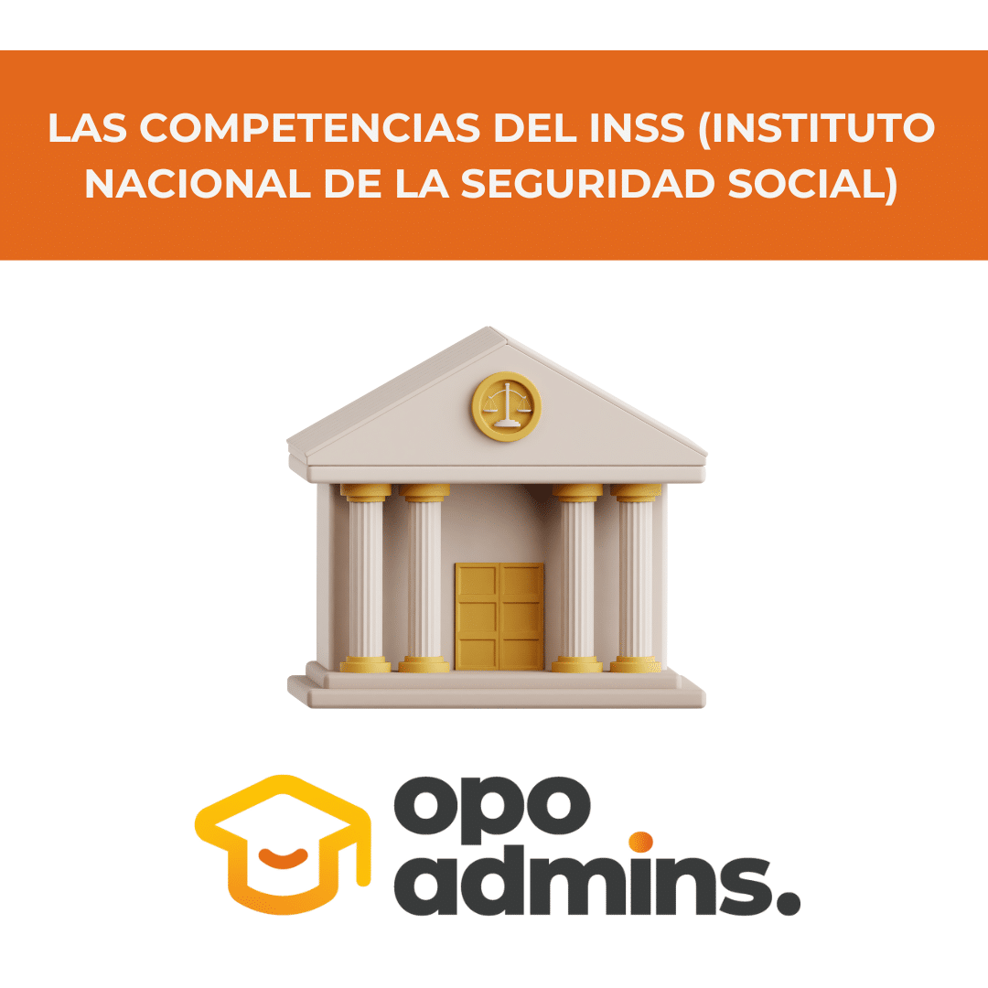 Las competencias del INSS